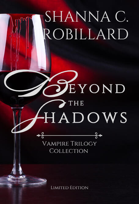 Beyond the Shadows Vampire Trilogy Collection